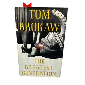Tom Brokaw "The Greatest Generation" Hardcover Book 1998 Random House